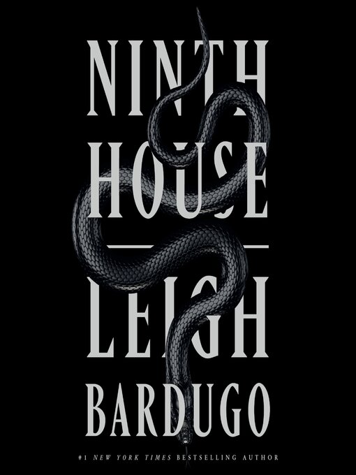 Leigh Bardugo创作的Ninth House作品的详细信息 - 可供借阅